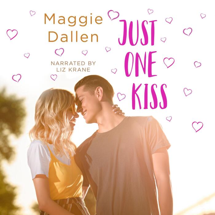 Just One Kiss: The First Loves, Book 1