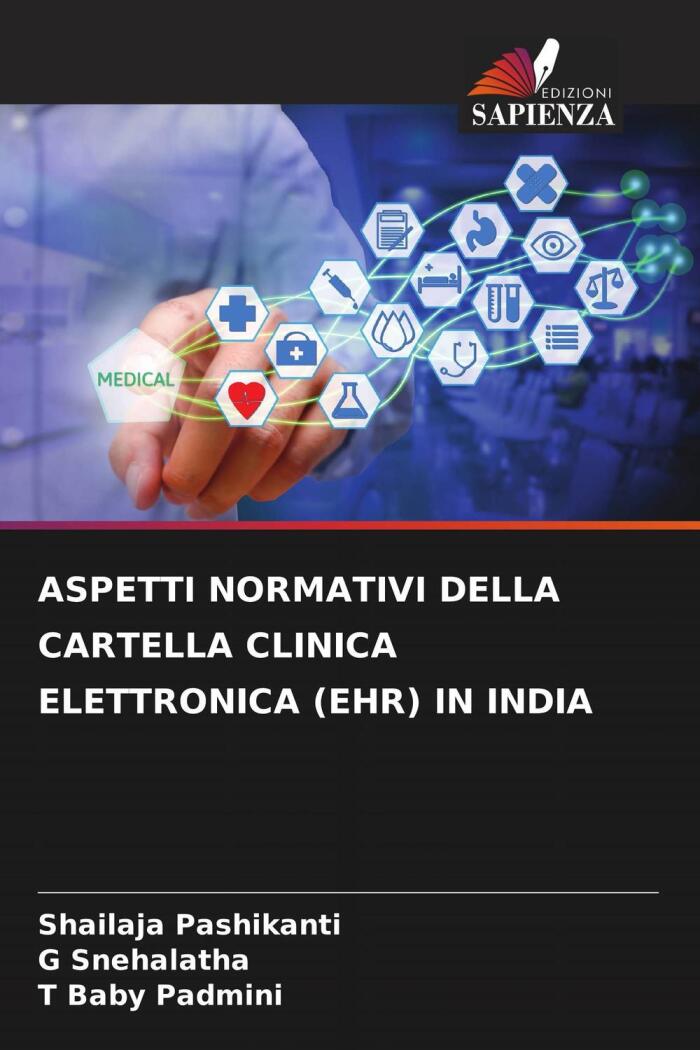 ASPETTI NORMATIVI DELLA CARTELLA CLINICA ELETTRONICA IN INDIA
