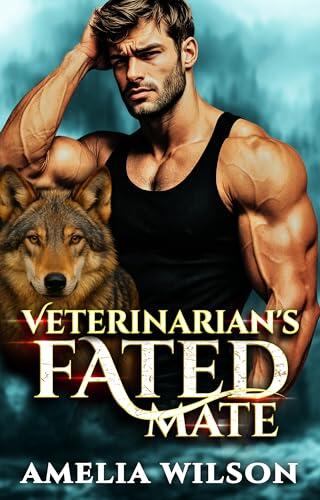 Veterinarian's Fated Mate: A Lion Shifter Heat Cycle Romance