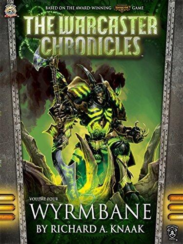 The Warcaster Chronicles: Wyrmbane