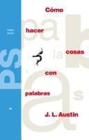 Como Hacer Cosas Con Palabras: Palabras y Acciones (Paidos Studio)
