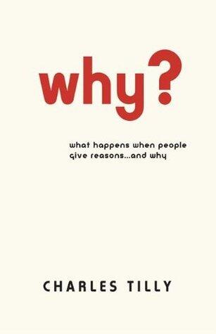 Why?: What Happens When People Give Reasons . . . and Why