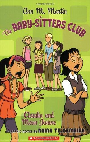 The Baby-Sitters Club: Claudia and Mean Janine