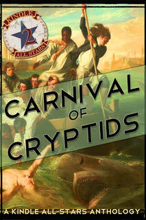 Carnival of Cryptids: An Anthology of Strange and Mysterious Creatures