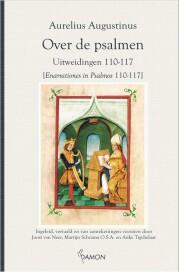 Over de psalmen. Uitweidingen 110 - 117