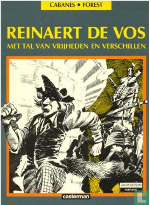 Reinaert de Vos, met tal van vrijheden en verschillen