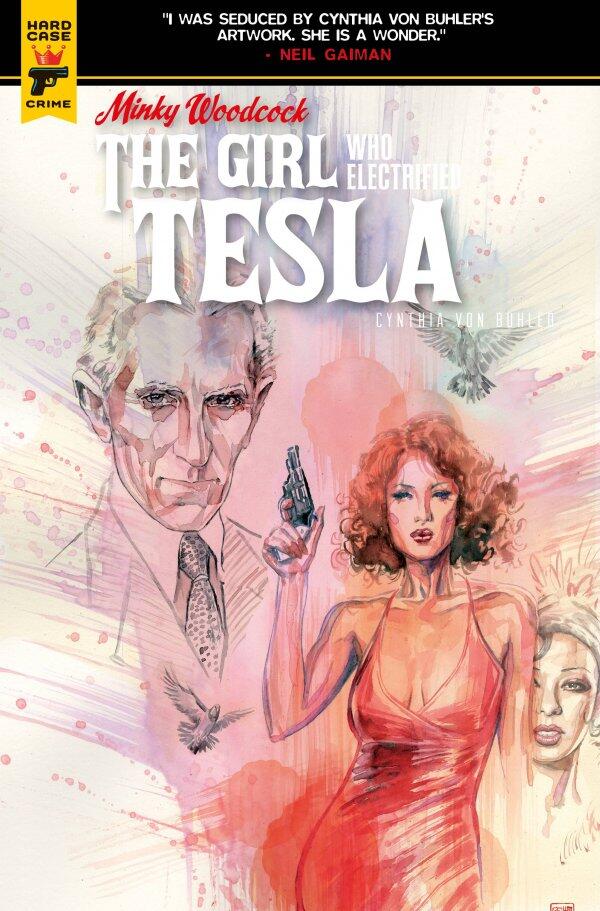 Minky Woodcock #2.3: The Girl Who Electrified Tesla