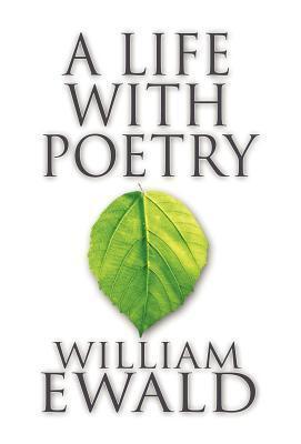 A Life with Poetry