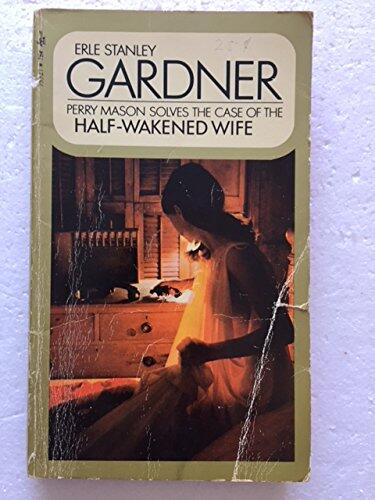 The Case of the Half-Wakened Wife