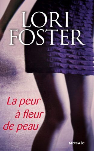 La peur à fleur de peau : T1 - Men who walk the edge of honor (MOSAÏC)