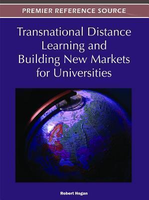 Transnational Distance Learning and Building New Markets for Universities