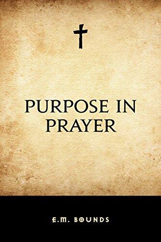 Purpose in Prayer