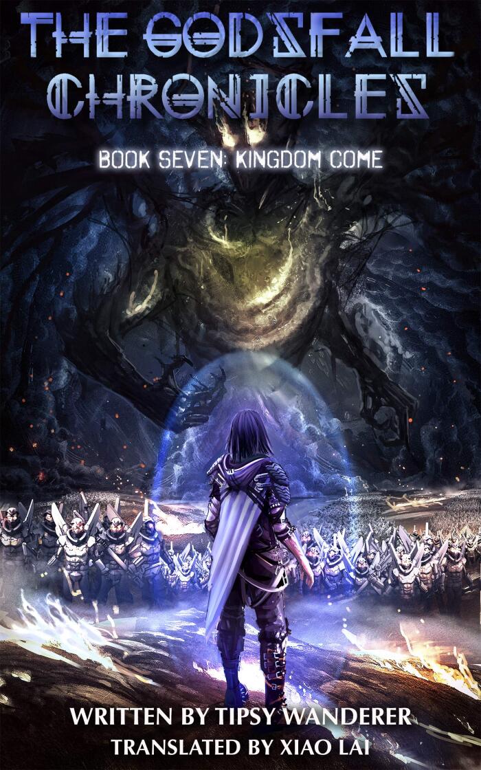 Kingdom Come: Book 7 of the Godsfall Chronicles