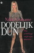 Dodelijk dun: mijn jarenlange strijd tegen anorexia