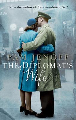 The Diplomat's Wife: A Gripping WWII Historical Fiction Novel of Survival and Suspense