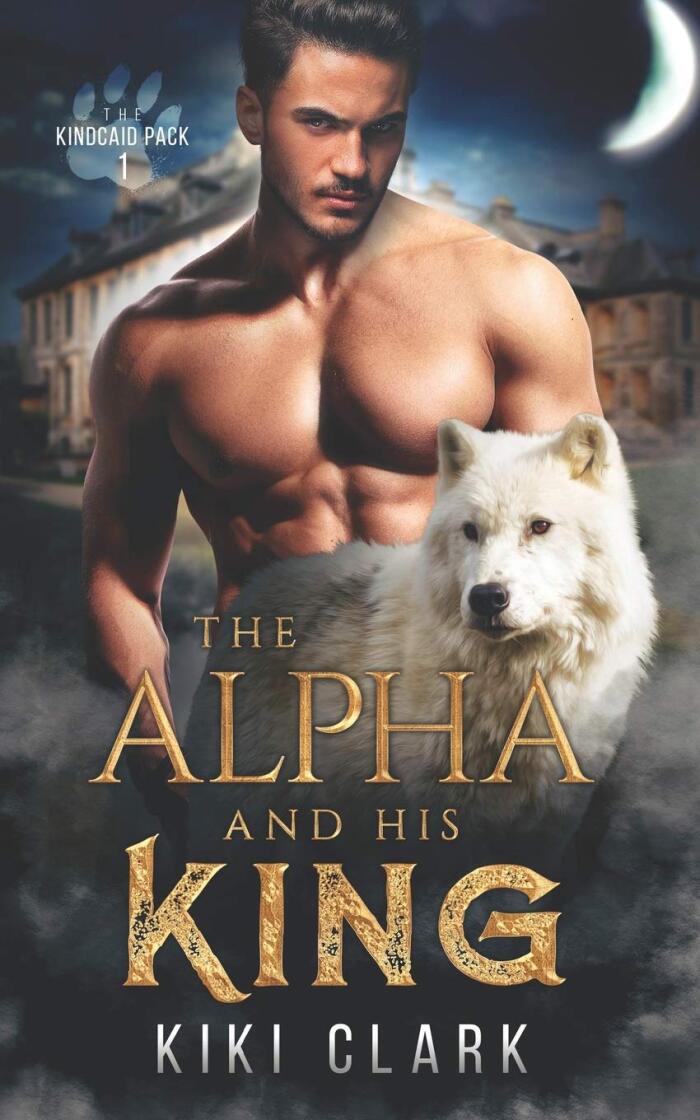 The Alpha and His King