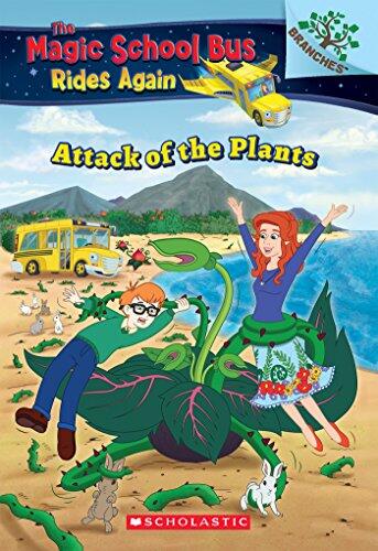 Attack of the Plants: A Branches Book