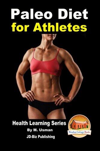 Paleo Diet for Athletes - Health Learning Series