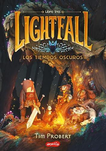 Lightfall: Los tiempos oscuros (Libro 3): Un cómic de fantasía y aventuras que lo tiene todo.