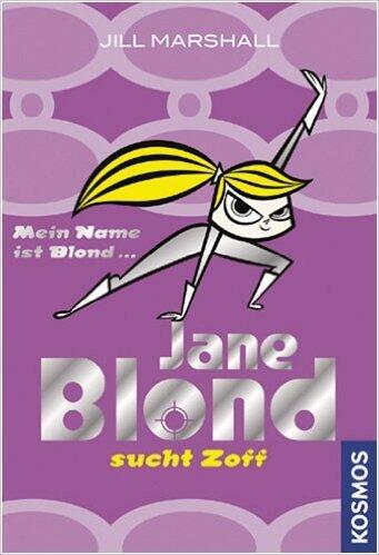 Jane Blond sucht Zoff