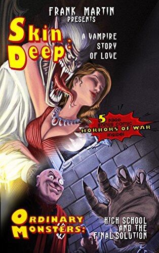 Skin Deep/Ordinary Monsters