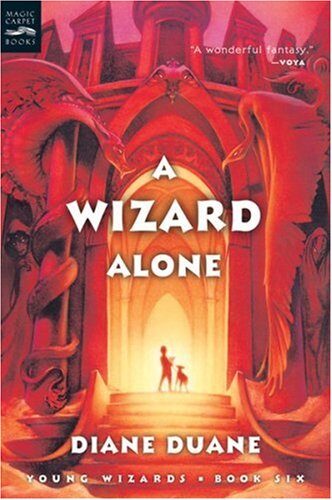 A Wizard Alone (digest): The Sixth Book in the Young Wizards Series