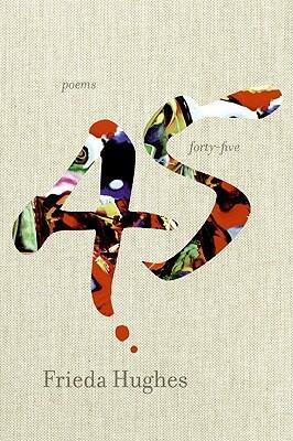 Forty-Five: Poems
