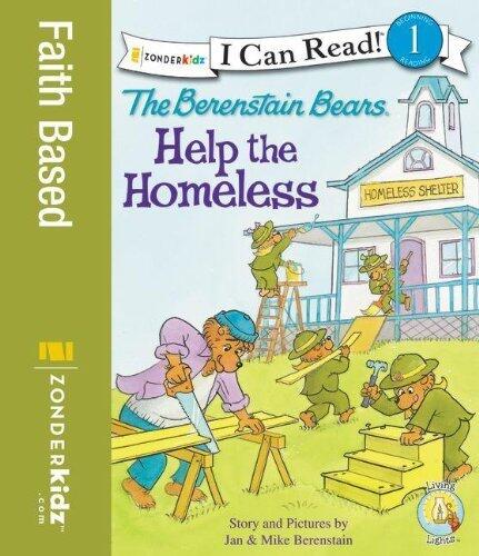 Berenstain Bears Help the Homeless PB (I Can Read!/Berenstain Bears/Good Deed Scouts/Living Lights) by BERENSTAIN MIKE (1-May-2012) Paperback