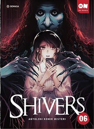 Shivers: Antologi Komik Misteri 06