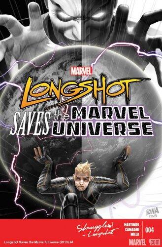 Longshot Saves the Marvel Universe #4