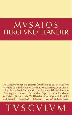 Hero und Leander und die weiteren antiken Zeugnisse