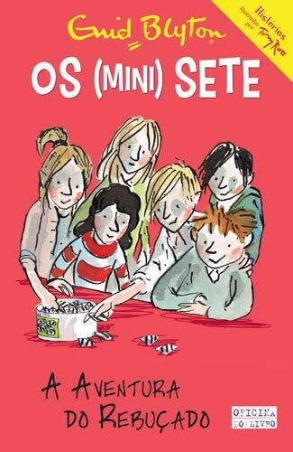 A Aventura do Rebuçado Os Mini-Sete N.º 2