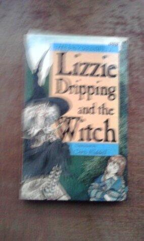 Lizzie Dripping and the Witch