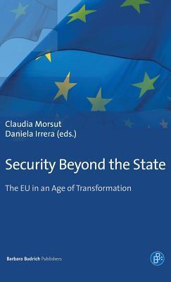 Security Beyond the State: The EU in an Age of Transformation