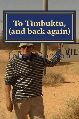To Timbuktu,