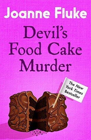 Devil's Food Cake Murder (Hannah Swensen Mysteries, Book 14): An enchantingly cosy mystery