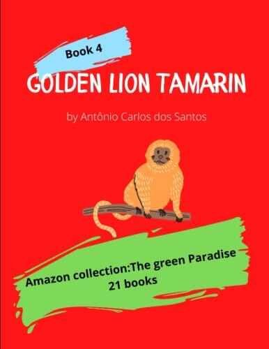 Golden Lion Tamarin: Amazon collection - the green paradise