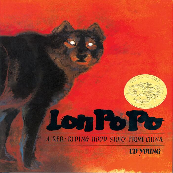 Lon Po Po: A Red-Riding Hood Story from China