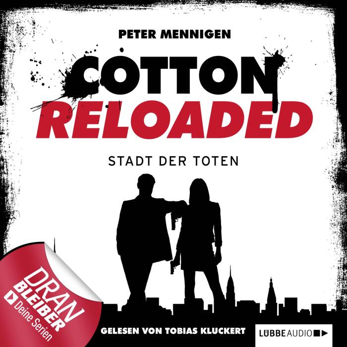 Die Stadt der Toten: Cotton Reloaded 17