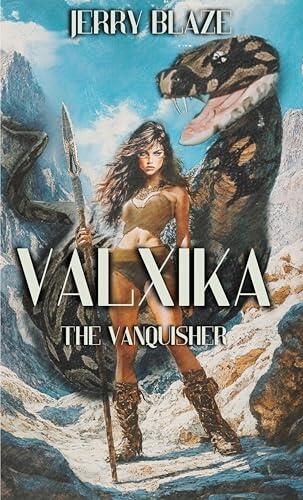 Valxika the Vanquisher