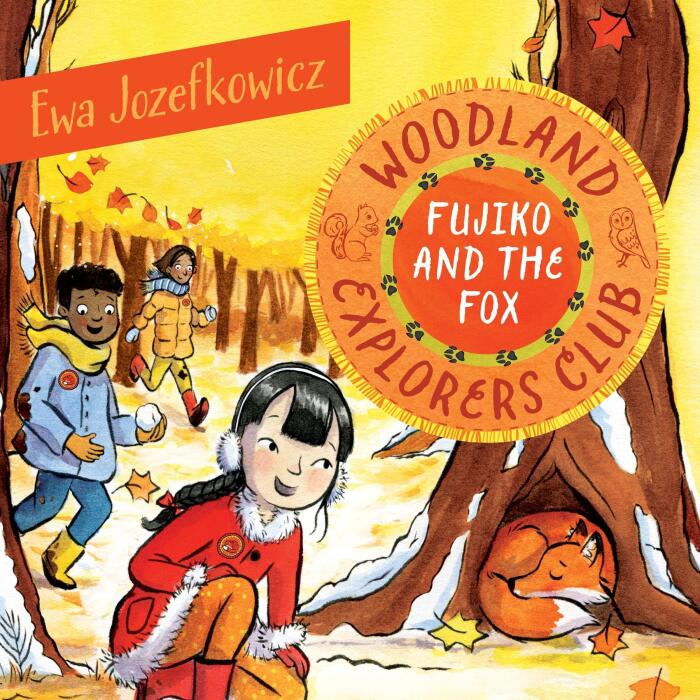 Fujiko and the Fox: The Woodland Explorers Club, Book 4