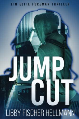 Jump Cut (Ein Ellie Foreman Thriller)