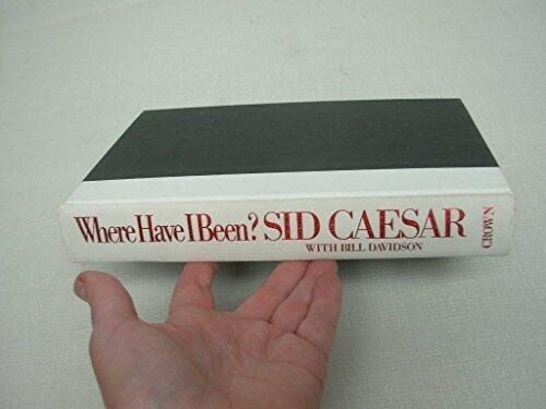 Where Have I Been: An Autobiography Hardcover – December 1, 1982