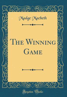 The Winning Game