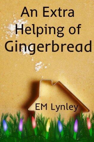An Extra Helping of Gingerbread
