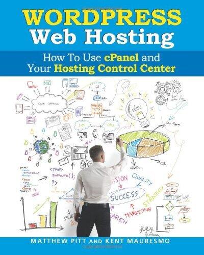 WordPress Web Hosting: How To Use cPanel and Your Hosting Control Center