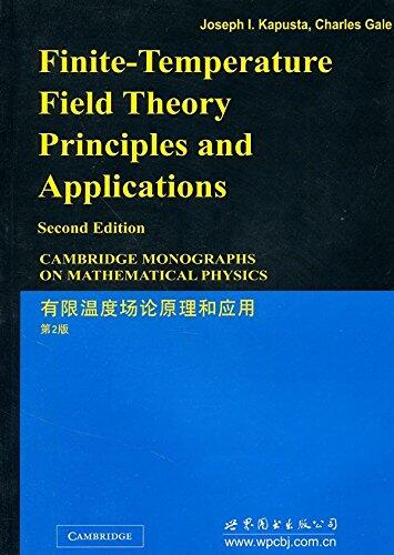 Finite temperature field theory principles and applications (2nd edition)