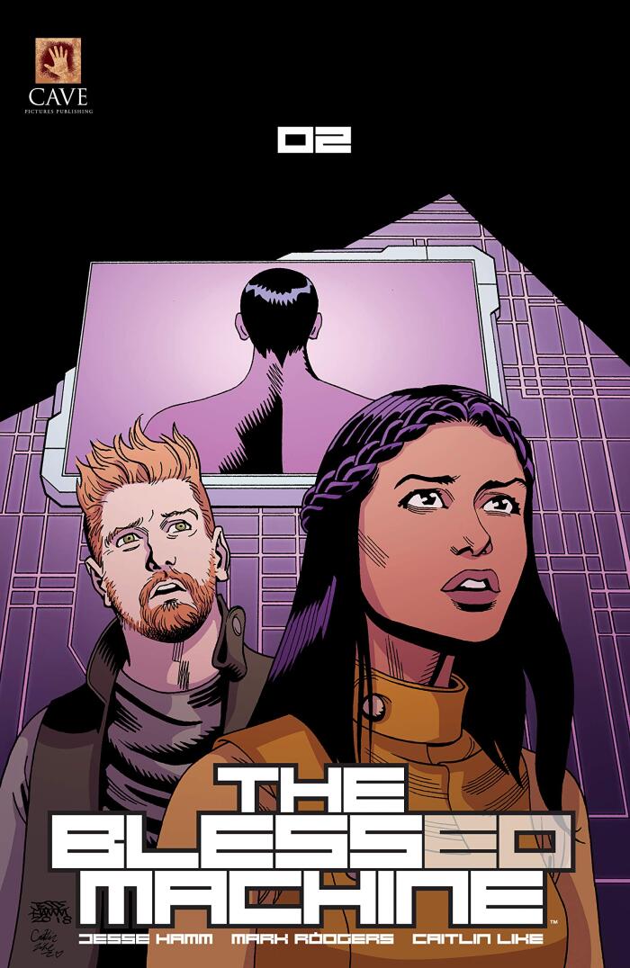 The Blessed Machine (Volume 2)