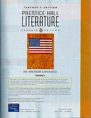 Prentice Hall Literature: Penguin Edition, The American Experience Teacher's Edition Volume 1