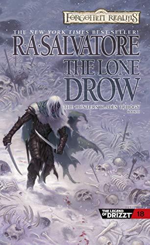 The Lone Drow (Drizzt "4: Paths of Darkness")